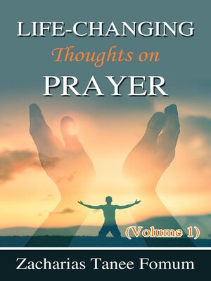 cover image of Life-changing Thoughts on Prayer, Volume 1